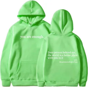 AQWEI Dear Person Behind Me Sweatshirt You are Enough Graphic Sweatshirt for Women Hoodie Pullover