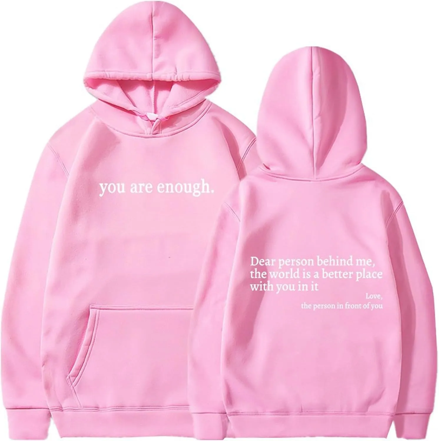 AQWEI Dear Person Behind Me Sweatshirt You are Enough Graphic Sweatshirt for Women Hoodie Pullover